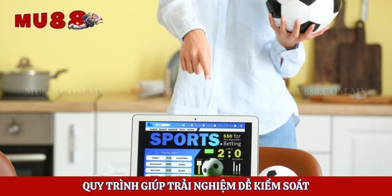Cá Cược Bóng Đá Có Bị Bắt Không? Hiểu Luật Để Tránh Rủi Ro 5 Quy trình giúp trải nghiệm dễ kiểm soát
